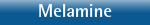 Melamine